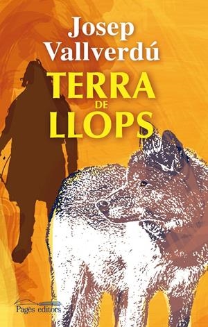 TERRA DE LLOPS | 9788499752549 | VALLVERDÚ AIXALÀ, JOSEP | Galatea Llibres | Llibreria online de Reus, Tarragona | Comprar llibres en català i castellà online