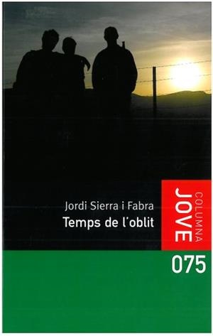 EL TEMPS DE L'OBLIT | 9788499320045 | SIERRA I FABRA, JORDI | Galatea Llibres | Llibreria online de Reus, Tarragona | Comprar llibres en català i castellà online
