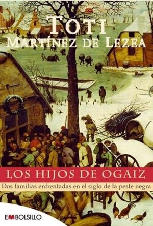HIJOS DE OGAIZ | 9788415140535 | MARTINEZ DE LEZEA TOTI | Galatea Llibres | Llibreria online de Reus, Tarragona | Comprar llibres en català i castellà online