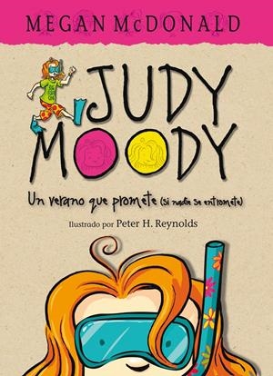 JUDY MOODY UN VERANO QUE PROMETE SI NADIE SE ENTROMETE | 9788420412436 | MCDONALD, MEGAN | Galatea Llibres | Librería online de Reus, Tarragona | Comprar libros en catalán y castellano online