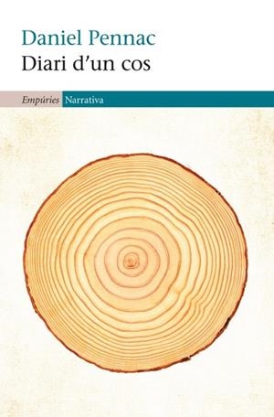 DIARI D'UN COS | 9788497877848 | PENNAC, DANIEL | Galatea Llibres | Llibreria online de Reus, Tarragona | Comprar llibres en català i castellà online