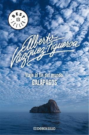 VIAJE AL FIN DEL MUNDO: GALAPAGOS | 9788483463598 | VAZQUEZ-FIGUEROA, ALBERTO | Galatea Llibres | Librería online de Reus, Tarragona | Comprar libros en catalán y castellano online