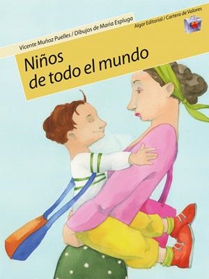 NIÑOS DE TODO EL MUNDO | 9788498450118 | MUÑOZ PUELLES, VICENTE | Galatea Llibres | Librería online de Reus, Tarragona | Comprar libros en catalán y castellano online
