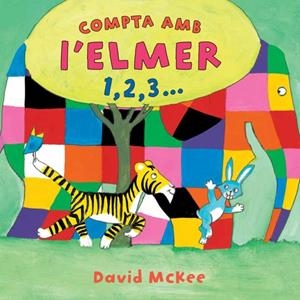 COMPTA AMB L'ELMER 1,2,3... | 9788448833022 | MCKEE, DAVID | Galatea Llibres | Llibreria online de Reus, Tarragona | Comprar llibres en català i castellà online