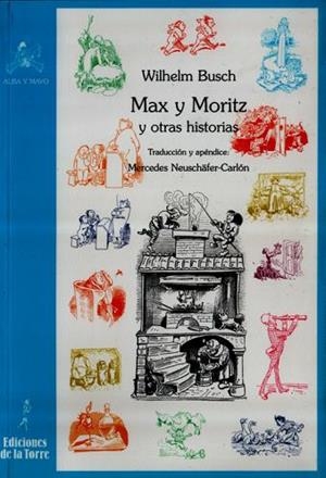 MAX Y MORITZ | 9788479603816 | BUSCH, WILHELM | Galatea Llibres | Llibreria online de Reus, Tarragona | Comprar llibres en català i castellà online