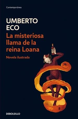 LA MISTERIOSA LLAMA DE LA REINA LOANA | 9788499890593 | ECO, UMBERTO | Galatea Llibres | Llibreria online de Reus, Tarragona | Comprar llibres en català i castellà online