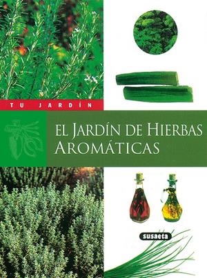 JARDIN DE HIERBAS AROMATICAS, EL | 9788430530052 | BOURDONNEAU, YVES | Galatea Llibres | Librería online de Reus, Tarragona | Comprar libros en catalán y castellano online