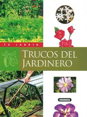 TRUCOS DEL JARDINERO | 9788430530014 | GUEDJ, MARCEL | Galatea Llibres | Librería online de Reus, Tarragona | Comprar libros en catalán y castellano online