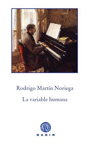 LA VARIABLE HUMANA | 9788494016554 | MARTÍN NORIEGA, RODRIGO | Galatea Llibres | Librería online de Reus, Tarragona | Comprar libros en catalán y castellano online
