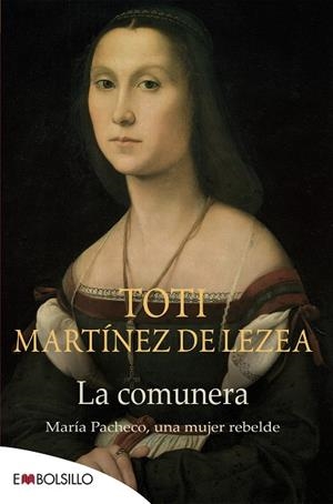 LA COMUNERA | 9788415140504 | MARTÍNEZ DE LEZEA, TOTI | Galatea Llibres | Librería online de Reus, Tarragona | Comprar libros en catalán y castellano online