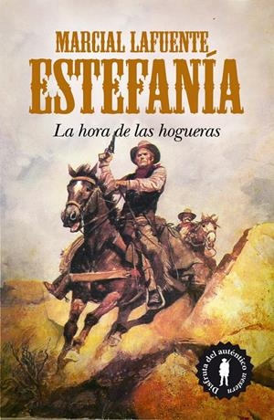 LA HORA DE LAS HOGUERAS | 9788415338307 | LAFUENTE ESTEFANIA, MARCIAL | Galatea Llibres | Llibreria online de Reus, Tarragona | Comprar llibres en català i castellà online