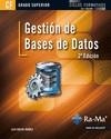 GESTIÓN DE BASES DE DATOS. 2ª EDICIÓN (GRADO SUPERIOR) | 9788499641584 | HUESO IBAÑEZ GALINDO, LUIS | Galatea Llibres | Llibreria online de Reus, Tarragona | Comprar llibres en català i castellà online