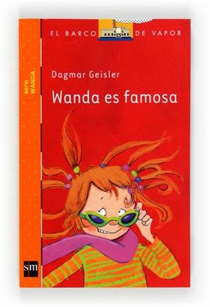 WANDA ES FAMOSA | 9788467556223 | GEISLER, DAGMAR | Galatea Llibres | Llibreria online de Reus, Tarragona | Comprar llibres en català i castellà online