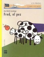 PEZ FRED, EL | 9788434863354 | MARTÍN LARRAÑAGA, ANA | Galatea Llibres | Librería online de Reus, Tarragona | Comprar libros en catalán y castellano online
