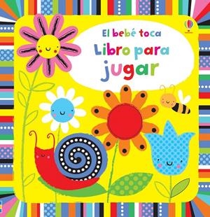 TOCA TOCA JUEGA CON EL LIBRO | 9781409543732 | WATT, FIONA | Galatea Llibres | Llibreria online de Reus, Tarragona | Comprar llibres en català i castellà online