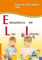 EDUCADOR/A DE LLAR D'INFANTS -TEMARI PART GENERAL I TEST | 9788467625530 | VARIS | Galatea Llibres | Llibreria online de Reus, Tarragona | Comprar llibres en català i castellà online