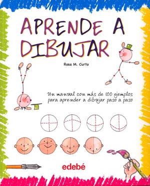 APRENDE A DIBUJAR | 9788423688166 | CURTO MILÀ, ROSA MARÍA | Galatea Llibres | Llibreria online de Reus, Tarragona | Comprar llibres en català i castellà online