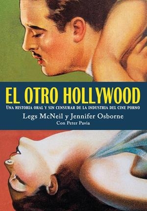 OTRO HOLLYWOOD, EL | 9788493686413 | MCNEIL, LEGS / OSBORNE, JENNIFER | Galatea Llibres | Llibreria online de Reus, Tarragona | Comprar llibres en català i castellà online