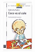 BVB.120 COCO VA AL COLE | 9788467522921 | RUBIO MÁRQUEZ, GABRIELA | Galatea Llibres | Librería online de Reus, Tarragona | Comprar libros en catalán y castellano online