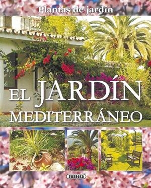 JARDÍN MEDITERRÁNEO | 9788430569861 | VV.AA. | Galatea Llibres | Librería online de Reus, Tarragona | Comprar libros en catalán y castellano online