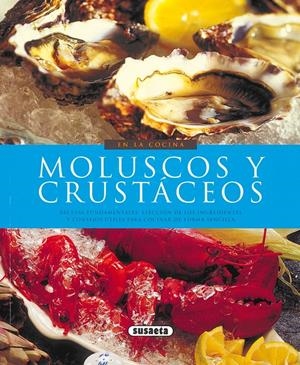 MOLUSCOS Y CRUSTACEOS | 9788430567805 | LOMAZZI, GIULIANA | Galatea Llibres | Librería online de Reus, Tarragona | Comprar libros en catalán y castellano online