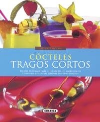 COCTELES,TRAGOS CORTOS | 9788430567836 | MILLET, PATRICE | Galatea Llibres | Librería online de Reus, Tarragona | Comprar libros en catalán y castellano online