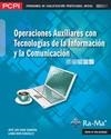 OPERACIONES AUXILIARES CON TECNOLOGÍAS DE LA INFORMACIÓN Y LA COMUNICACIÓN | 9788499641638 | RAYA CABRERA, JOSÉ LUIS / RAYA GONZÁLEZ, LAURA | Galatea Llibres | Librería online de Reus, Tarragona | Comprar libros en catalán y castellano online