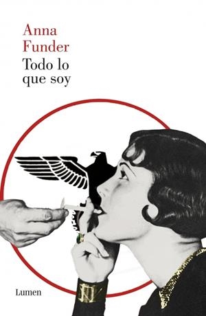 TODO LO QUE SOY | 9788426419675 | FUNDER,ANNA | Galatea Llibres | Llibreria online de Reus, Tarragona | Comprar llibres en català i castellà online
