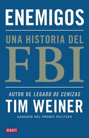 ENEMIGOS | 9788499921495 | WEINER,TIM | Galatea Llibres | Librería online de Reus, Tarragona | Comprar libros en catalán y castellano online