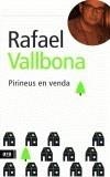 PIRINEUS EN VENDA | 9788496201514 | BALLBONA, RAFAEL | Galatea Llibres | Llibreria online de Reus, Tarragona | Comprar llibres en català i castellà online