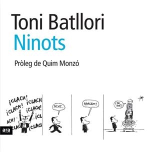 NINOTS | 9788496767072 | BATLLORI, TONI | Galatea Llibres | Llibreria online de Reus, Tarragona | Comprar llibres en català i castellà online