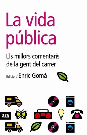 VIDA PUBLICA, LA | 9788496767201 | PAGES, DAVID | Galatea Llibres | Librería online de Reus, Tarragona | Comprar libros en catalán y castellano online