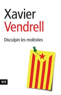 DISCULPIN LES MOLESTIES | 9788496767157 | VENDRELL, XAVIER | Galatea Llibres | Librería online de Reus, Tarragona | Comprar libros en catalán y castellano online