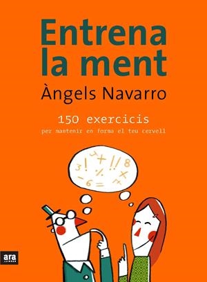 ENTRENA LA MENT | 9788492406937 | NAVARRO, ANGELS | Galatea Llibres | Librería online de Reus, Tarragona | Comprar libros en catalán y castellano online