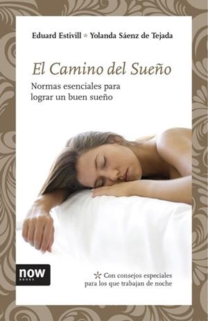 CAMINO DEL SUEÑO, EL | 9788492406784 | ESTIVILL, EDUARD | Galatea Llibres | Librería online de Reus, Tarragona | Comprar libros en catalán y castellano online