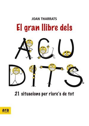 GRAN LLIBRE DELS ACUDITS, EL | 9788492406999 | THARRATS, JOAN | Galatea Llibres | Llibreria online de Reus, Tarragona | Comprar llibres en català i castellà online