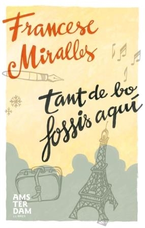 TANT DE BO FOSSIS AQUI | 9788493687915 | MIRALLES, FRANCESC | Galatea Llibres | Librería online de Reus, Tarragona | Comprar libros en catalán y castellano online