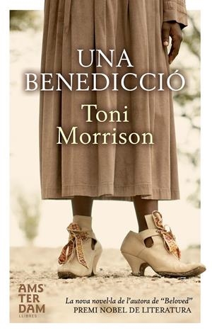 BENEDICCIO, UNA | 9788493687953 | MORRISON, TONI | Galatea Llibres | Llibreria online de Reus, Tarragona | Comprar llibres en català i castellà online
