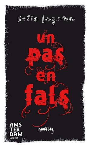 PAS EN FALS, UN | 9788493687977 | LAGUNA, SOFIA | Galatea Llibres | Librería online de Reus, Tarragona | Comprar libros en catalán y castellano online