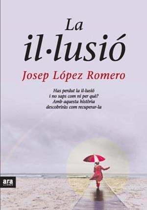 IL.LUSIO, LA | 9788492406531 | LOPEZ ROMERO, JOSEP | Galatea Llibres | Librería online de Reus, Tarragona | Comprar libros en catalán y castellano online