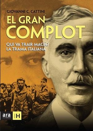 GRAN COMPLOT, EL | 9788492552665 | CATTINI, GIOVANNI | Galatea Llibres | Llibreria online de Reus, Tarragona | Comprar llibres en català i castellà online