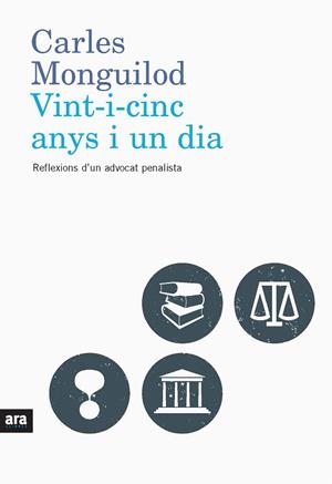VINT-I-CINC ANYS I UN DIA | 9788492552832 | MONGUILOD, CARLES | Galatea Llibres | Librería online de Reus, Tarragona | Comprar libros en catalán y castellano online