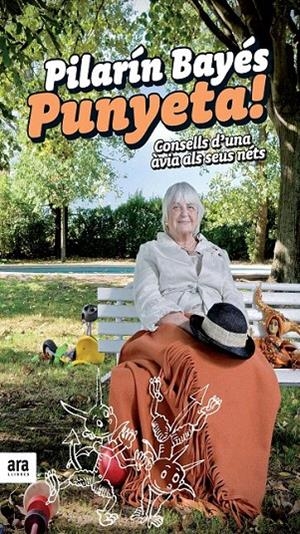 PUNYETA! | 9788492552733 | BAYES, PILARIN | Galatea Llibres | Librería online de Reus, Tarragona | Comprar libros en catalán y castellano online