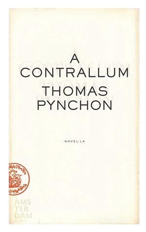 A CONTRALLUM | 9788493718305 | PYNCHON, THOMAS | Galatea Llibres | Llibreria online de Reus, Tarragona | Comprar llibres en català i castellà online
