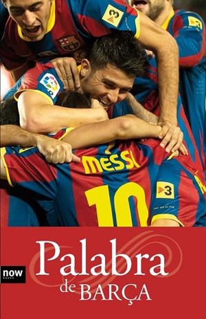 PALABRA DE BARÇA | 9788493786946 | TORRES, X / PADRÓ, S / COTRINA, J. | Galatea Llibres | Llibreria online de Reus, Tarragona | Comprar llibres en català i castellà online