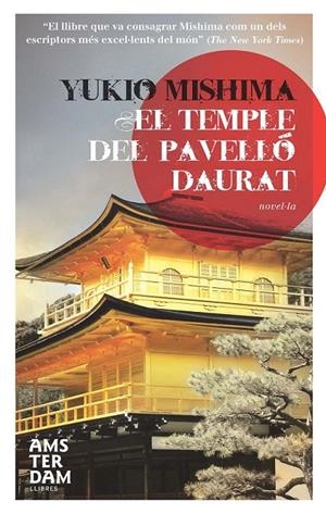 TEMPLE DEL PAVELLÓ DAURAT | 9788492941520 | MISHIMA, YUKIO | Galatea Llibres | Llibreria online de Reus, Tarragona | Comprar llibres en català i castellà online