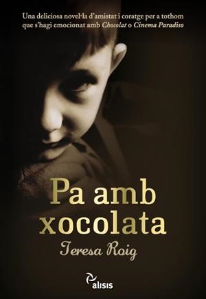 PA AMB XOCOLATA | 9788493660130 | ROIG, TERESA | Galatea Llibres | Librería online de Reus, Tarragona | Comprar libros en catalán y castellano online