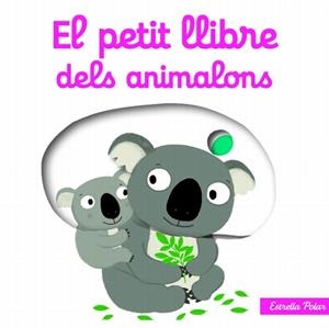 EL PETIT LLIBRE DELS ANIMALONS | 9788499327495 | CHOUX, NATHALIE | Galatea Llibres | Librería online de Reus, Tarragona | Comprar libros en catalán y castellano online