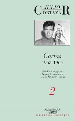 CARTAS CORTAZAR TOMO 2 1955-1964 | 9789870421405 | CORTAZAR, JULIO | Galatea Llibres | Llibreria online de Reus, Tarragona | Comprar llibres en català i castellà online