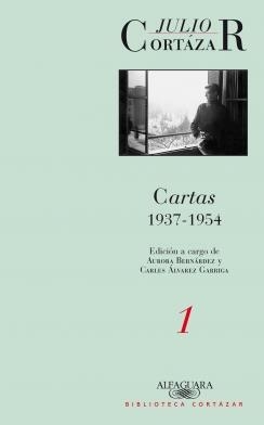CARTAS CORTAZAR TOMO 1 1937-1954 | 9789870421238 | CORTAZAR, JULIO | Galatea Llibres | Llibreria online de Reus, Tarragona | Comprar llibres en català i castellà online